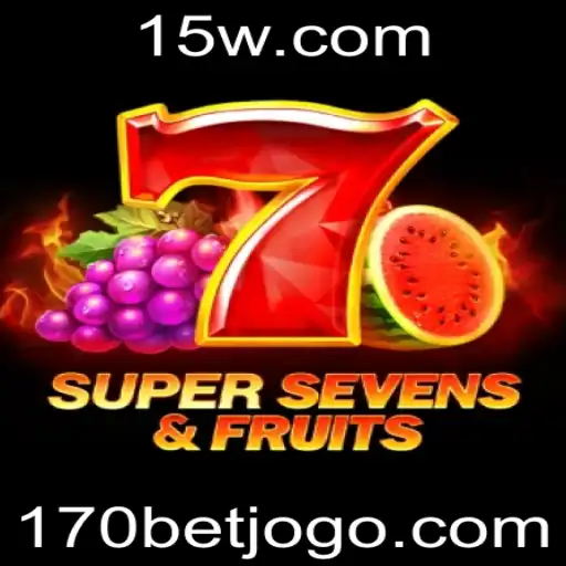 Explorando o Universo do Jogo 7SuperSevensFruits: Uma Jornada de Emoção e Diversão