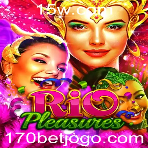 Descubra as Emoções de RioPleasures: O Jogo que Conecta Estratégia e Diversão
