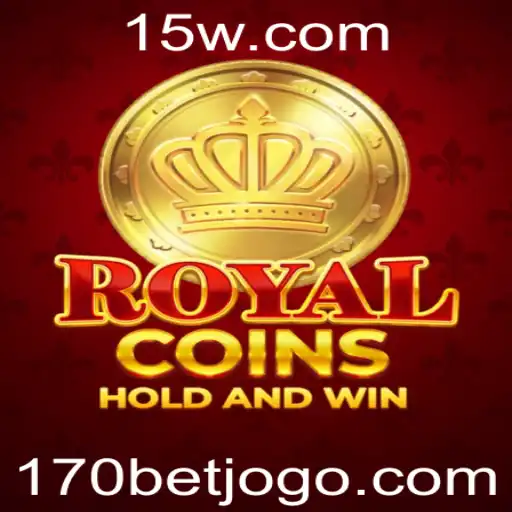 Descubra o Mundo do Jogo RoyalCoins e o Excitante 170 BET