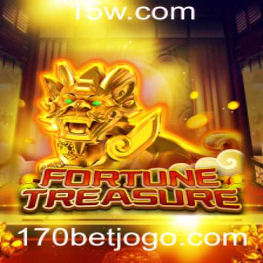 Descubra o Mundo Empolgante de FortuneTreasure e a Estratégia de 170 BET
